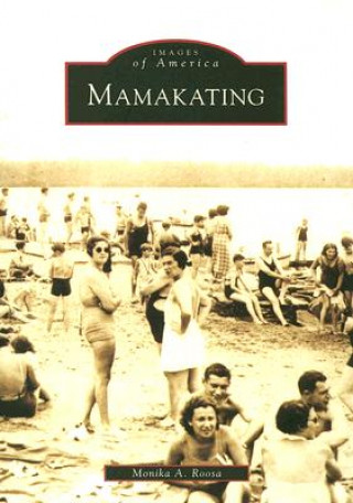 Könyv Mamakating Monika A. Roosa