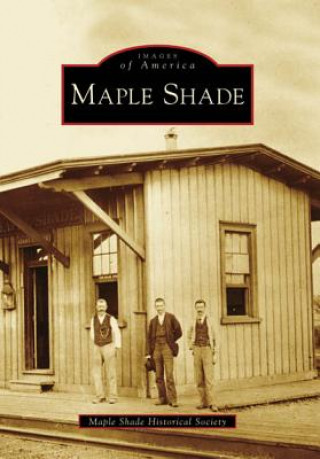 Carte Maple Shade Maple Shade Historical Society