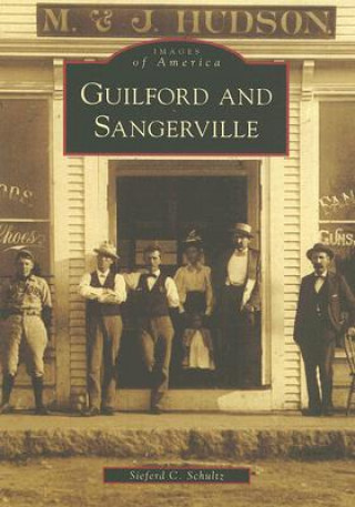 Buch Guilford and Sangerville Sieferd C. Schultz