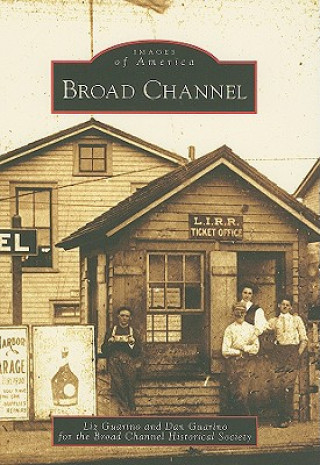 Könyv Broad Channel Liz Guarino