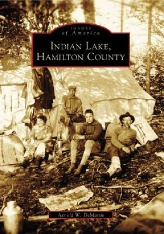 Libro Indian Lake, Hamilton County Arnold W. Demarsh