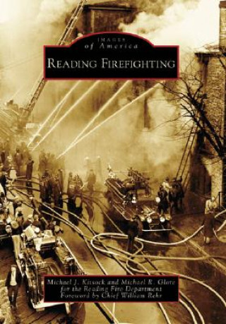 Książka Reading Firefighting Michael J. Kitsock