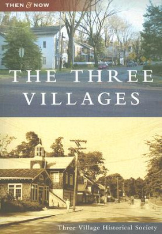 Βιβλίο The Three Villages Three Village Historical Society