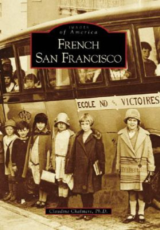 Könyv French San Francisco Claudine Chalmers