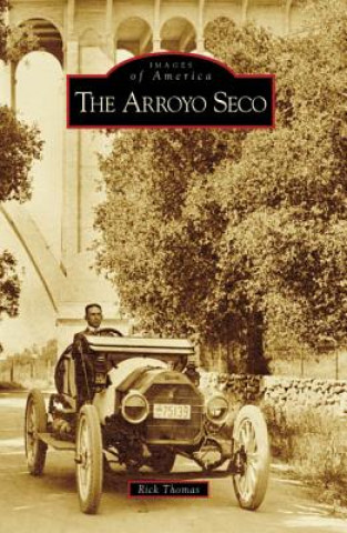 Carte The Arroyo Seco Rick Thomas