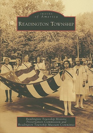 Könyv Readington Township Readington Township Historic Preservatio
