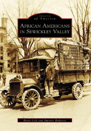 Carte African Americans in Sewickley Valley Bettie Cole