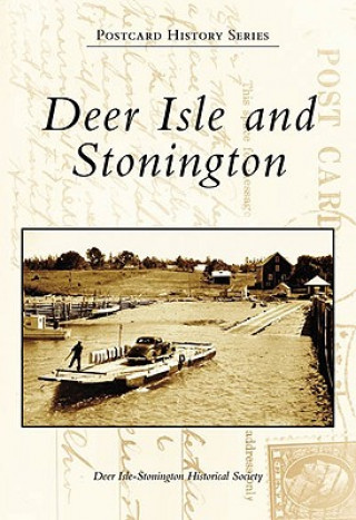 Carte Deer Isle and Stonington Deer Isle-Stonington Historical Society