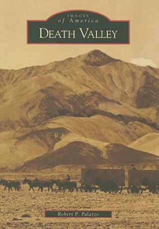 Livre Death Valley Robert P. Palazzo