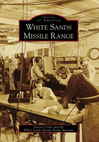 Buch WHITE SANDS MISSILE RANGE Darren Court