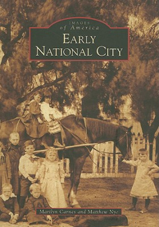 Книга Early National City Marilyn Carnes