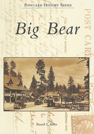 Livre Big Bear Russell L. Keller