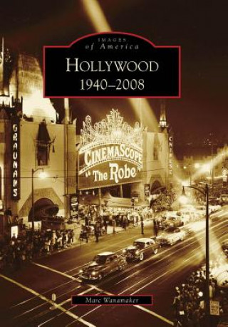 Książka Hollywood, 1940-2008 Marc Wanamaker