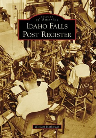 Carte Idaho Falls Post Register William Hathaway