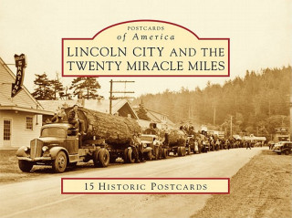 Kniha Lincoln City and the Twenty Miracle Miles Anne Jobbe Hall