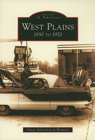 Buch West Plains: 1930 to 1970 Toney Aid