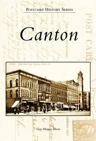 Könyv Canton Gay Morgan Moore