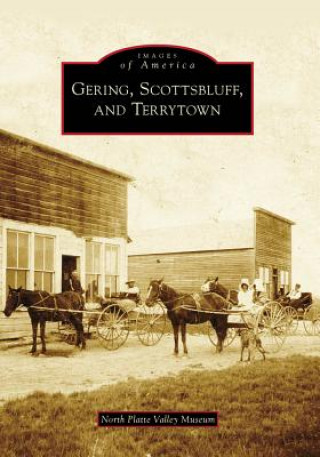 Carte Gering, Scottsbluff, and Terrytown North Platte Valley Museum
