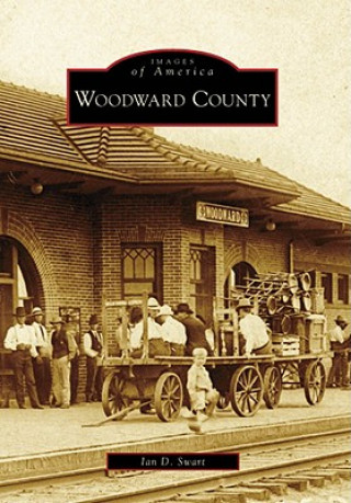 Kniha Woodward County Ian D. Swart