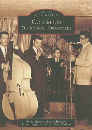 Kniha Columbus: The Musical Crossroads David Meyers