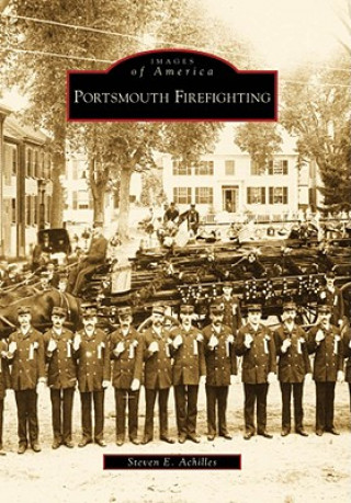 Carte Portsmouth Firefighting Steven E. Achilles