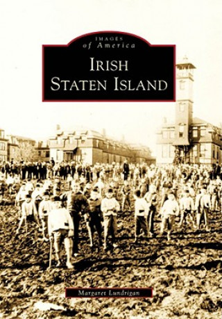 Buch Irish Staten Island Margaret Lundrigan