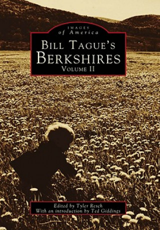 Carte Bill Tague's Berkshires, Volume II Tyler Resch