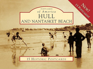 Könyv Hull and Nantasket Beach The Committee for the Preservation of Hu