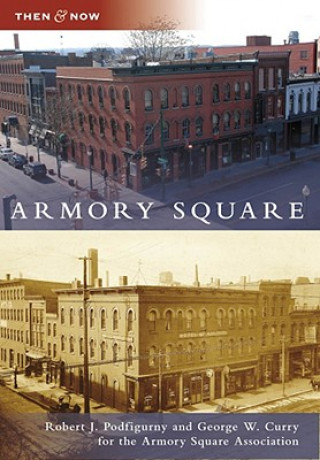 Книга Armory Square Robert J. Podfigurny