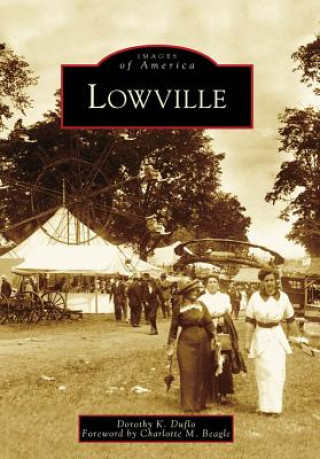 Kniha Lowville Dorothy K. Duflo