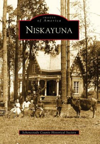 Knjiga Niskayuna Schenectady County Historical Society