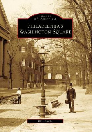 Книга Philadelphia's Washington Square Bill Double