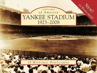 Carte Yankee Stadium: 1923-2008 Gary Hermayln