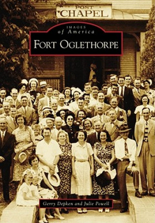 Kniha Fort Oglethorpe Gerry Depken