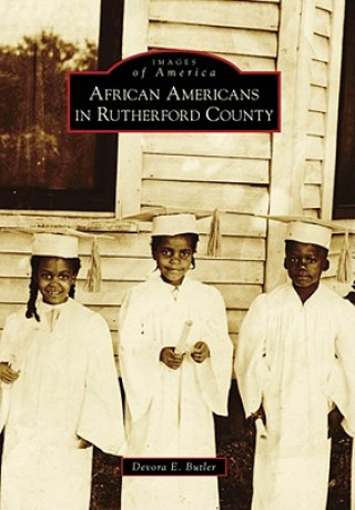 Könyv African Americans in Rutherford County Devora E. Butler