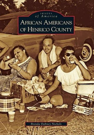 Carte African Americans of Henrico County Brenda Dabney Nichols