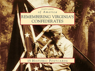 Book Remembering Virginia's Confederates Sean M. Heuvel