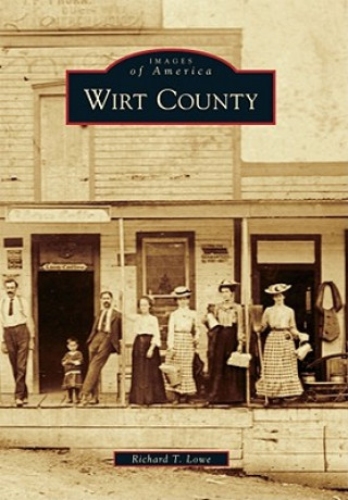 Buch Wirt County Richard T. Lowe