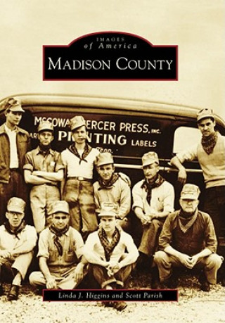 Livre Madison County Linda J. Higgins