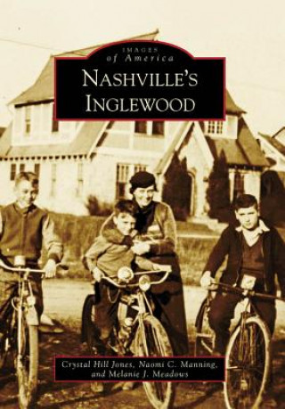 Knjiga Nashvillea[a¬a[s Inglewood Crystal Hill Jones