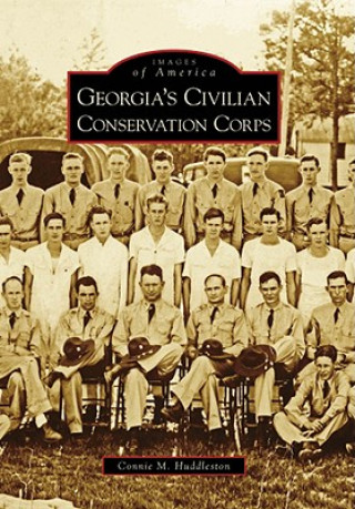 Книга Georgia's Civilian Conservation Corps Connie M. Huddleston