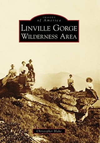 Książka Linville Gorge Wilderness Area Christopher Blake