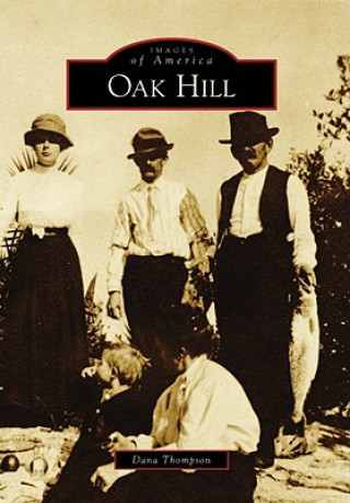 Libro Oak Hill Dana Thompson