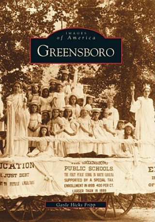 Buch Greensboro Gayle Hicks Fripp