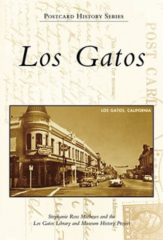 Book Los Gatos Stephanie Ross Matthews