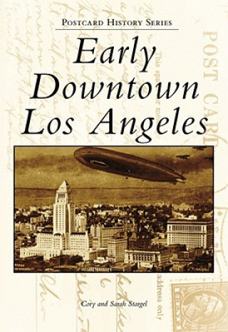 Carte Early Downtown Los Angeles Cory Stargel