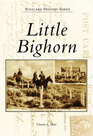 Carte Little Bighorn Vincent A. Heier