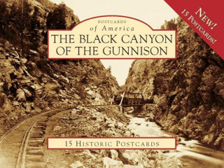 Carte The Black Canyon of the Gunnison Duane Vandenbusche