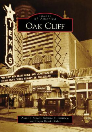 Książka Oak Cliff Alan C. Elliott
