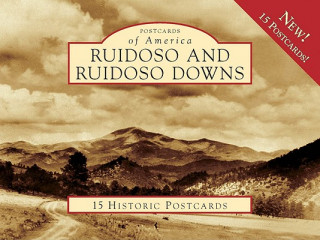 Könyv Ruidoso and Ruidoso Downs Lyn Kidder